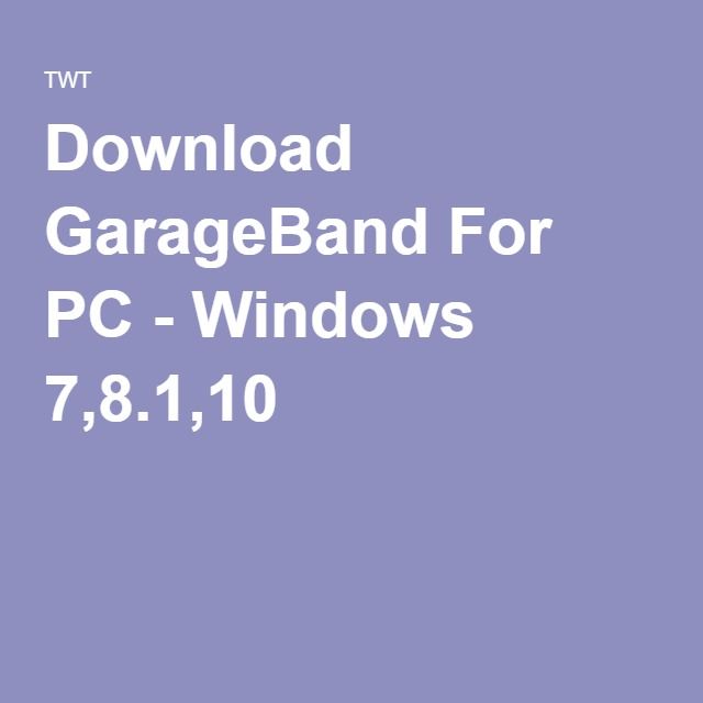 Install garageband for windows